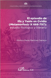 E-book, El episodio de Ifis y Yante en Ovidio (Metamorfosis IX 666-797) : estudio filológico y literario, Dykinson