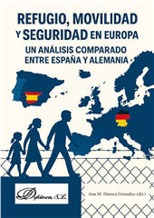 E-book, Refugio, movilidad y seguridad en Europa : un análisis comparado entre España y Alemania, Dykinson
