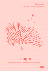 eBook, Lugar : Parentesco. Pertenecer a un mundo de relaciones, Editorial GG