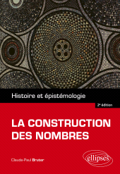 E-book, La construction des nombres : Histoire et épistémologie, Édition Marketing Ellipses