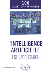 eBook, L'intelligence artificielle et ses applications en 100 questions/réponses, Édition Marketing Ellipses