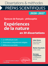 E-book, Expériences de la nature en 39 dissertations : Prépas scientifiques. Français-Philosophie. Concours 2026-2027, Édition Marketing Ellipses