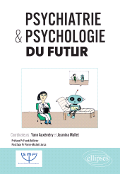 E-book, Psychiatrie et psychologie du futur, Édition Marketing Ellipses