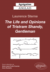 eBook, Agrégation anglais 2026 - Laurence Sterne. The Life and Opinions of Tristram Shandy, Gentleman., Édition Marketing Ellipses