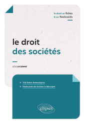 eBook, Le droit des sociétés en fiches et en flashcards, Édition Marketing Ellipses