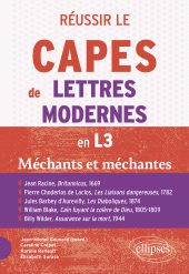E-book, Réussir le CAPES de Lettres Modernes en L3. Programme 2026 - "Méchants et méchantes" : Jean Racine, Britannicus, 1669; Pierre Choderlos de Laclos, Les Liaisons dangereuses,1782, Jules Barbey d'Aurevilly, Les Diaboliques, 1874; William Blake, Caïn fuyant la colère de Dieu, 1805-1809; Billy Wilder, Assurance sur la mort, 1944., Édition Marketing Ellipses