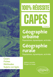 eBook, Géographie urbaine : populations, dynamiques, activités ; Géographie rurale : populations, dynamiques, activités : CAPES d'histoire-géographie, Édition Marketing Ellipses
