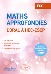 E-book, Mathématiques approfondies - L'oral à HEC et ESCP - ECG : Conforme au nouveau format de l'oral de l'ESCP, Édition Marketing Ellipses