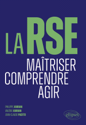 E-book, La RSE : Maîtriser. Comprendre. Agir., Édition Marketing Ellipses