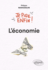 E-book, Je pige enfin l'économie !, Édition Marketing Ellipses
