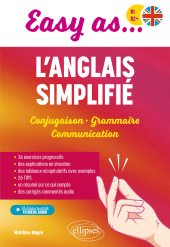 eBook, Easy as... l'anglais simplifié B1-B2+ : Conjugaison - Grammaire - Communication, Édition Marketing Ellipses