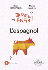eBook, Je pige enfin l'espagnol ! : A1-A2, Édition Marketing Ellipses