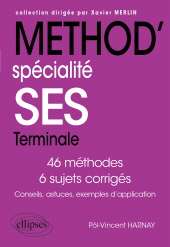 eBook, Méthod'SES : Spécialité Sciences économiques et sociales. Terminale., Édition Marketing Ellipses