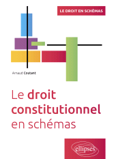 eBook, Le droit constitutionnel en schémas : A jour au 15 janvier 2025, Édition Marketing Ellipses