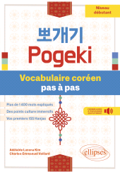 E-book, Pogeki. Vocabulaire coréen pas à pas : Niveau débutant - Avec fichiers audio, Édition Marketing Ellipses