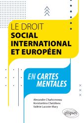 eBook, Le droit social international et européen en cartes mentales, Édition Marketing Ellipses