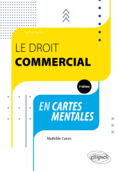 E-book, Le droit commercial en cartes mentales, Édition Marketing Ellipses