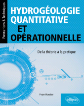 E-book, Hydrogéologie quantitative et opérationnelle : De la théorie à la pratique, Édition Marketing Ellipses