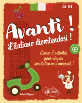 E-book, Avanti ! L'italiano divertendosi ! A2-B1 : Cahier d'activités pour réviser son italien en s'amusant !, Édition Marketing Ellipses