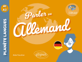 E-book, Parler en allemand A1-A2 : Tout pour communiquer au quotidien ! (avec fichiers audio), Édition Marketing Ellipses