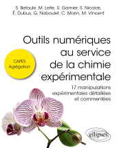 E-book, Outils numériques au service de la chimie expérimentale : CAPES / Agrégation / enseignants - 17 manipulations expérimentales détaillées et commentées, Édition Marketing Ellipses