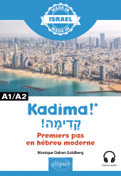 eBook, Kadima ! – Premiers pas en hébreu moderne : A1-A2, Édition Marketing Ellipses
