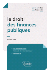 eBook, Le droit des finances publiques en fiches et en flashcards, Édition Marketing Ellipses