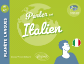 eBook, Parler en italien A1-A2 : avec fichiers audio, Édition Marketing Ellipses