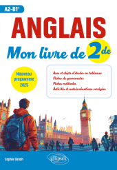 E-book, Anglais. Mon livre de Seconde (2de) (A2-B1+) : Nouveau programme 2025, Édition Marketing Ellipses