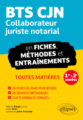 E-book, BTS CJN en fiches, méthodes et entraînements : Collaborateur juriste notarial, Édition Marketing Ellipses