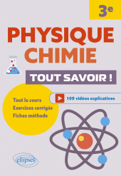 eBook, Physique-Chimie. Troisième. Tout savoir !, Édition Marketing Ellipses
