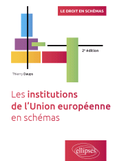 eBook, Les institutions de l'Union européenne en schémas : A jour au 15 décembre 2024, Édition Marketing Ellipses