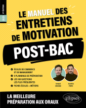 eBook, Le Manuel des entretiens de motivation " POST-BAC " - Concours aux écoles de commerce, Édition Marketing Ellipses