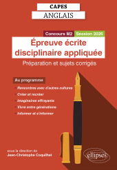 E-book, CAPES Anglais 2026 - Épreuve écrite disciplinaire appliquée : Préparation et sujets corrigés, Édition Marketing Ellipses