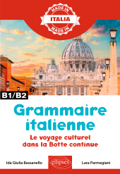 E-book, Grammaire italienne : Le voyage culturel dans la Botte continue - B1-B2, Édition Marketing Ellipses
