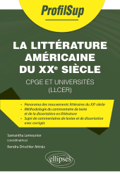 E-book, La littérature américaine du XXe siècle : CPGE et universités (LLCER), Édition Marketing Ellipses
