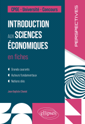 eBook, Introduction aux sciences économiques en fiches : CPGE. Université. Concours, Édition Marketing Ellipses