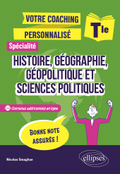 eBook, Terminale. Spécialité Histoire, Géographie, Géopolitique et Sciences politiques : Votre coaching personnalisé, Édition Marketing Ellipses