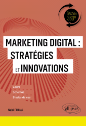 eBook, Marketing digital : Stratégies et innovations, Édition Marketing Ellipses