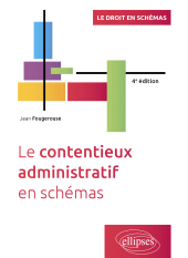 eBook, Le contentieux administratif en schémas, Édition Marketing Ellipses