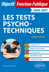 eBook, Les Tests psychotechniques - Catégories B et C, Édition Marketing Ellipses