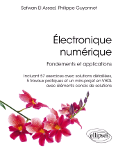 E-book, Électronique numérique : Fondements et applications, Édition Marketing Ellipses