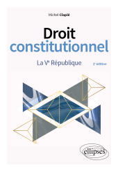 E-book, Droit constitutionnel. La Ve République, Édition Marketing Ellipses