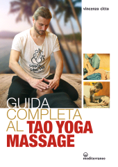 E-book, Guida completa al tao yoga massage, Edizioni Mediterranee