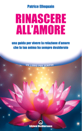 E-book, Rinascere all'amore, Edizioni Mediterranee