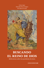eBook, Buscando el reino de Dios : Reflexiones sobre las parábolas de Jesús, Ediciones UC