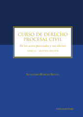 E-book, Curso de derecho procesal civil : Tomo IV de los actos procesales y sus efectos, Ediciones UC