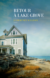 E-book, Retour à Lake Grove, Les escales éditions