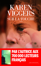E-book, Sur la touche - Le nouveau best-seller de Karen Viggers - Nouveauté 2025, Les escales éditions