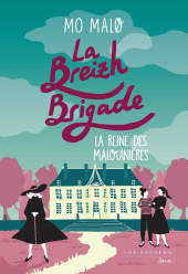 E-book, La Breizh Brigade-La Reine des malouinières-Tome 6, Les escales éditions